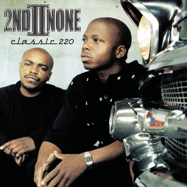 2nd II None - Classic 220