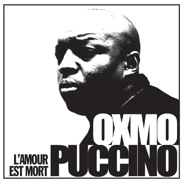 Oxmo Puccino - L’amour est mort