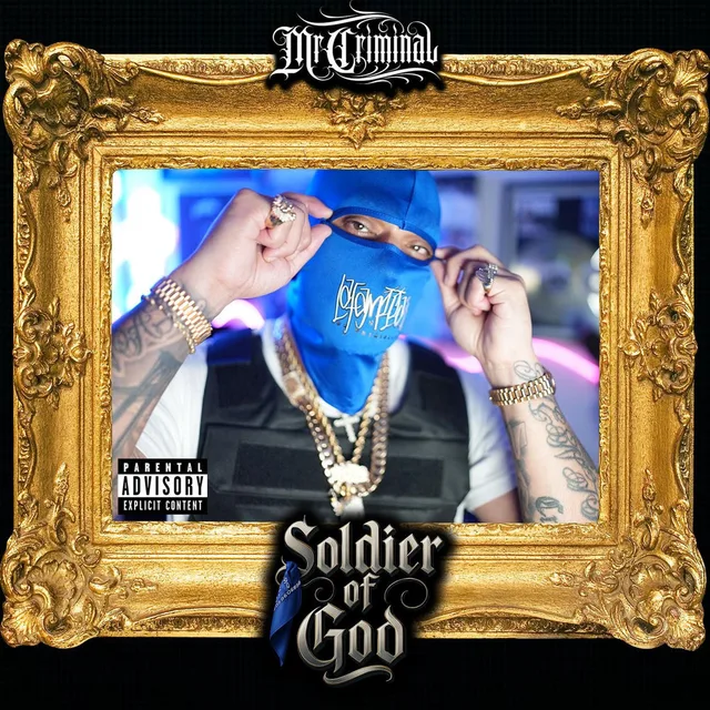 Mr. Criminal - Soldier Of God