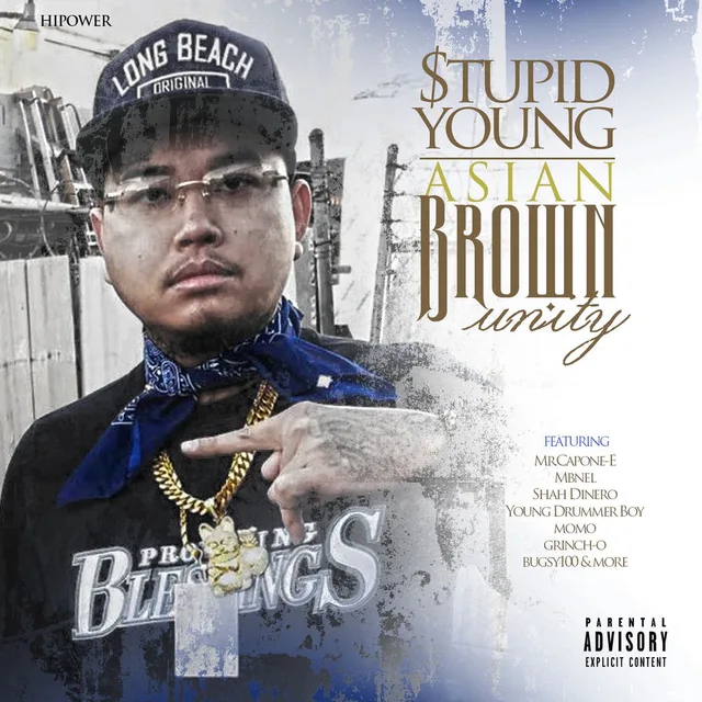 $tupid Young - Asian Brown Unity