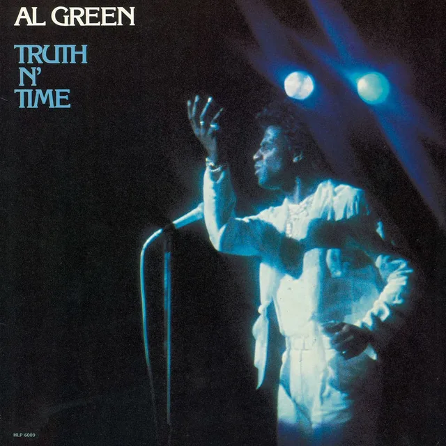 Al Green - Truth n’ Time