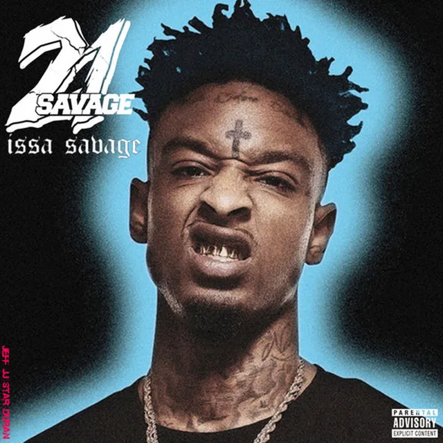 21 Savage - Issa Savage