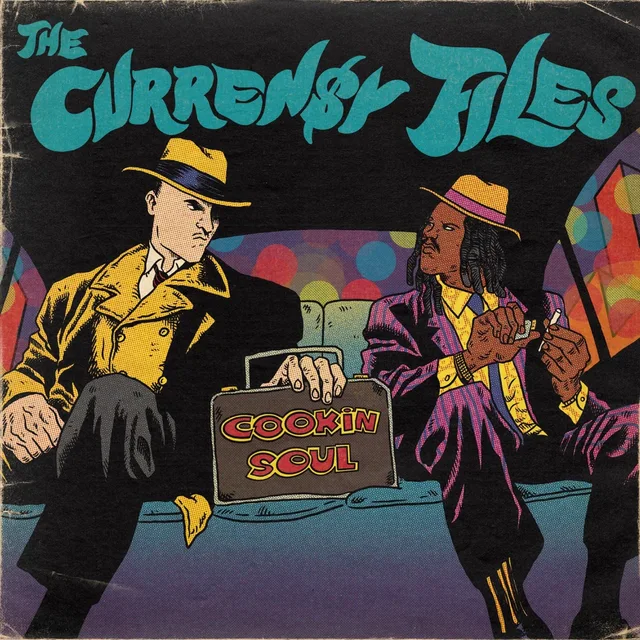 Cookin’ Soul - The Curren$y Files