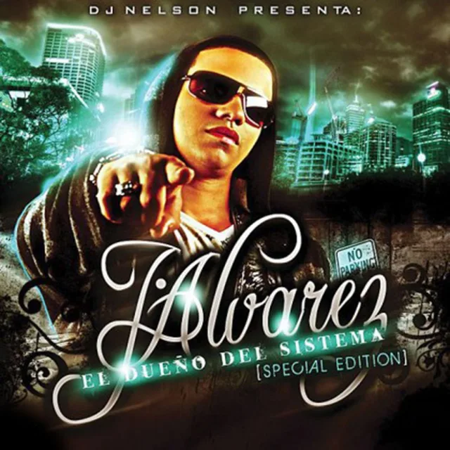 J Alvarez - El dueño del sistema