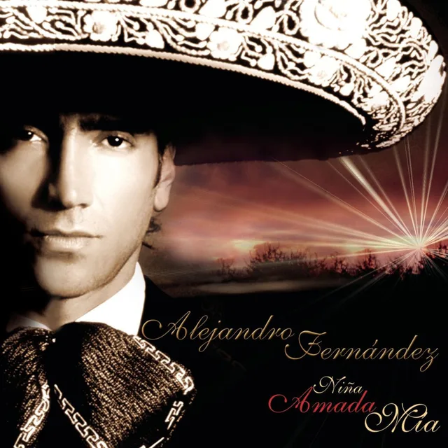 Alejandro Fernández - Niña amada mía