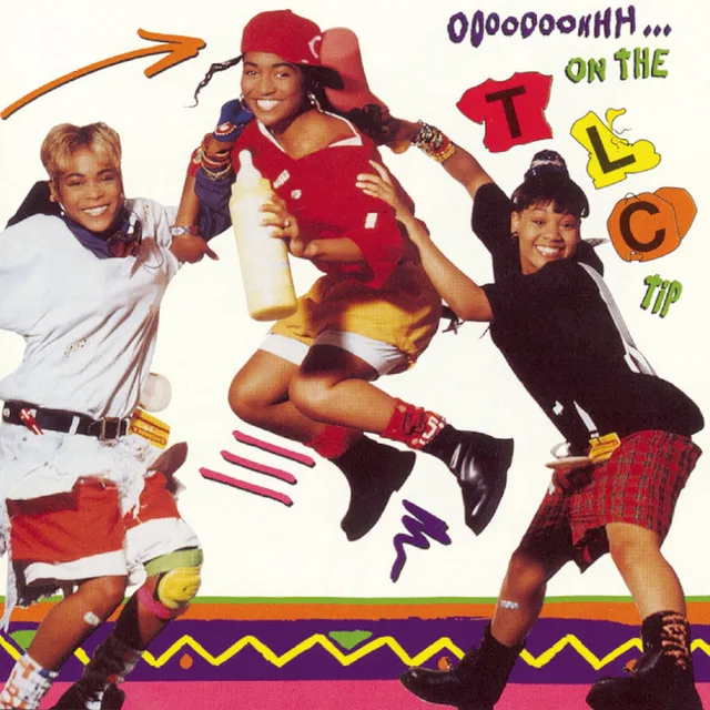 TLC - Ooooooohhh…On the TLC Tip