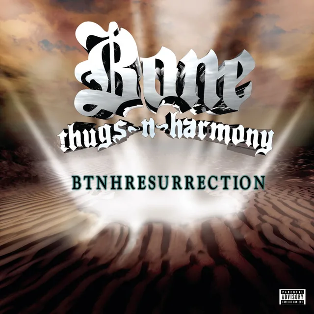 Bone Thugs-n-Harmony - BTNHResurrection