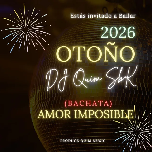DJ QUIM SBK - Amor Imposible (bachata)