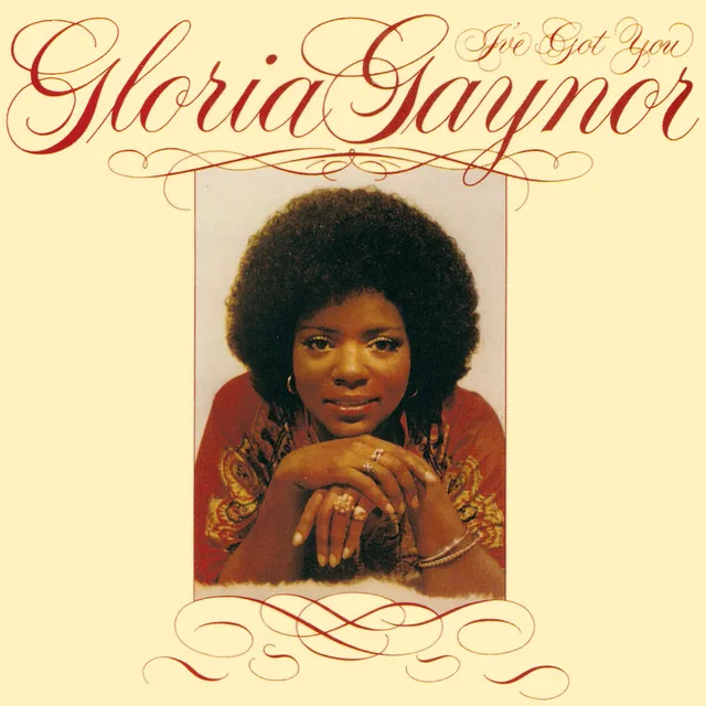 Gloria Gaynor - I’ve Got You