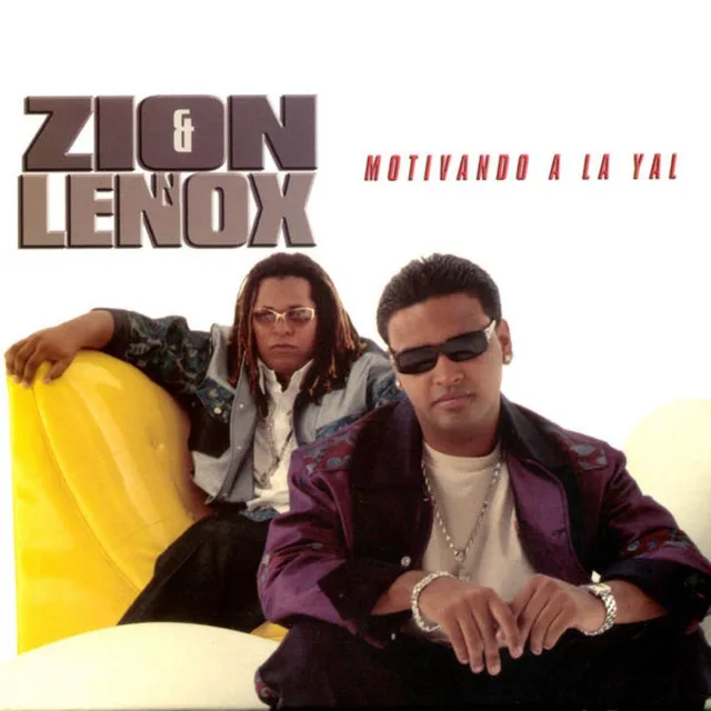 Zion & Lennox - Motivando a la yal