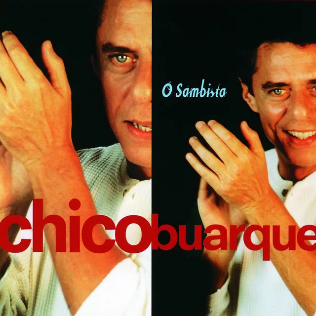 Chico Buarque - O Sambista