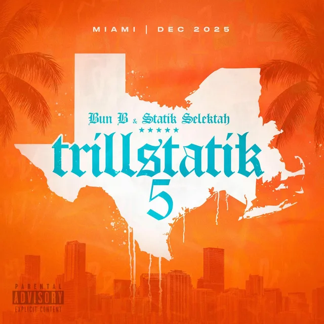 Bun B - Trillstatik 5