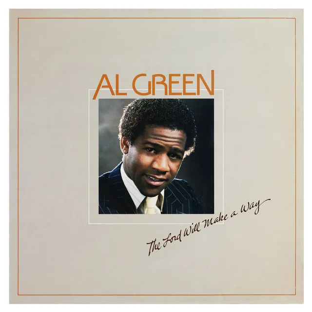 Al Green - The Lord Will Make a Way