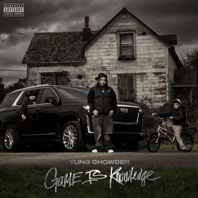 Yung Chowder - Game is Knowledge