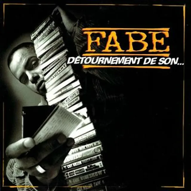 Fabe - Détournement de son…