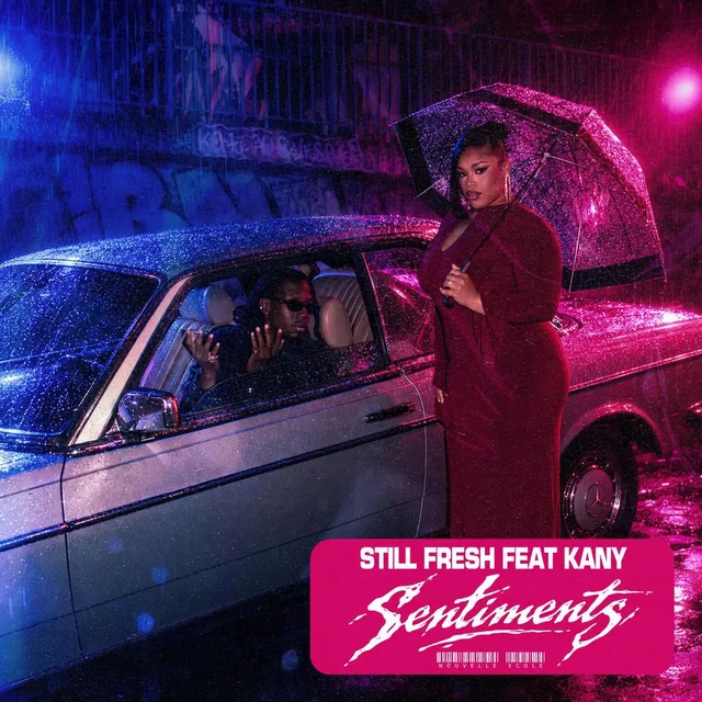 Still Fresh - SENTIMENTS