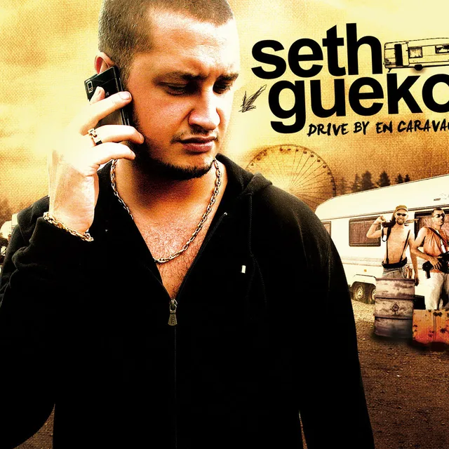 Seth Gueko - Drive By en caravane